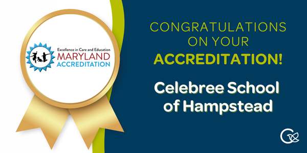 Why MSDE Accreditation Matters: A Commitment to Excellence at Celebree School of Hampstead