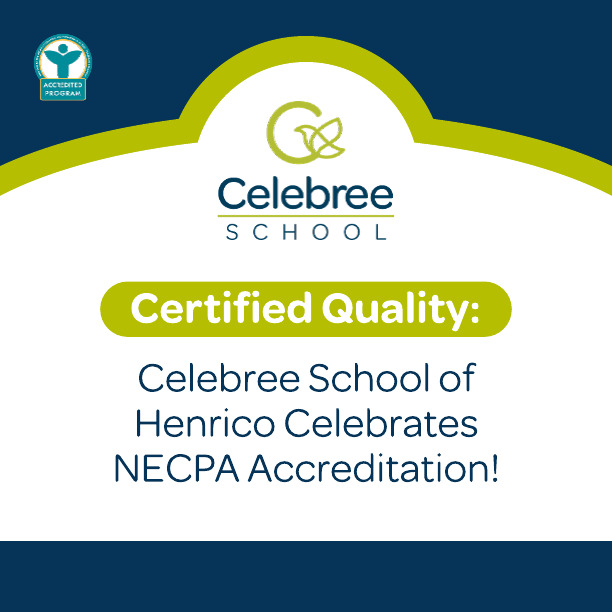 Celebrating Excellence: NECPA Accreditation to Celebree School of Henrico